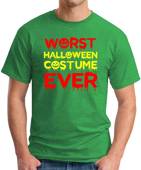 Worst Halloween Costume Ever T Shirt Geekytees