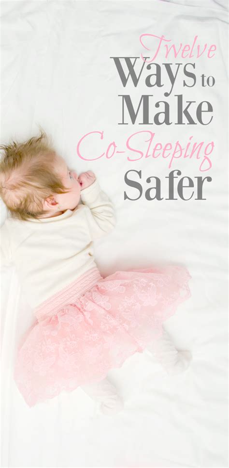 12 Ways to Make Co-Sleeping Safer - MBA sahm