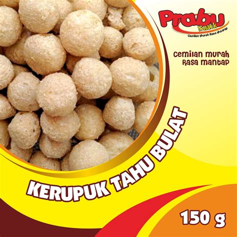 Jual Prabu Snack Kerupuk Tahu Bulat Gr Shopee Indonesia