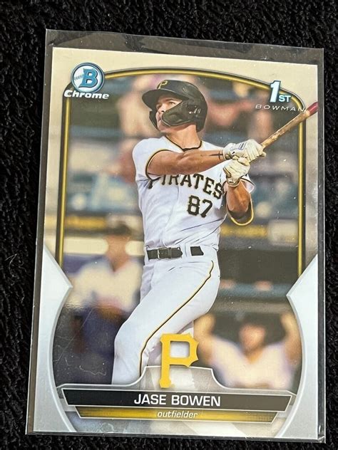 2023 BOWMAN CHROME 1ST PROSPECTS JASE BOWEN PIRATES EBay