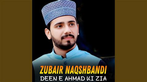 Deen E Ahmad Ki Zia Youtube