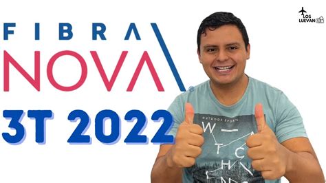 Fibra Nova FNOVA17 3er Reporte Trimestral 2022 YouTube