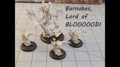 Privateer Press Barnabas Lord Of Blooooooooood Youtube