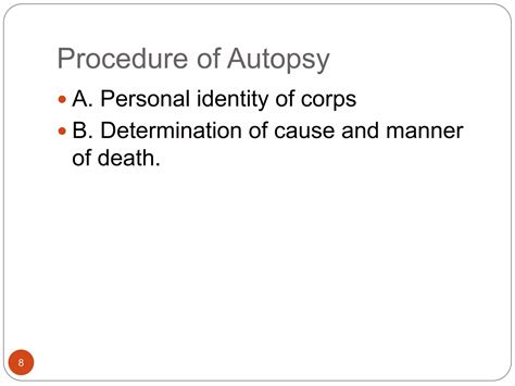 Procedure Of Autopsy Ppt