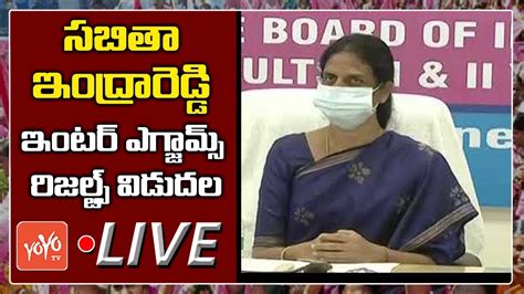 Live Ts Inter Results 2020 Live Minister Sabitha Indra Reddy Live