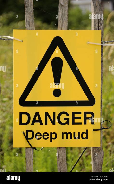 Danger Deep Mud Sign Uk Stock Photo Alamy