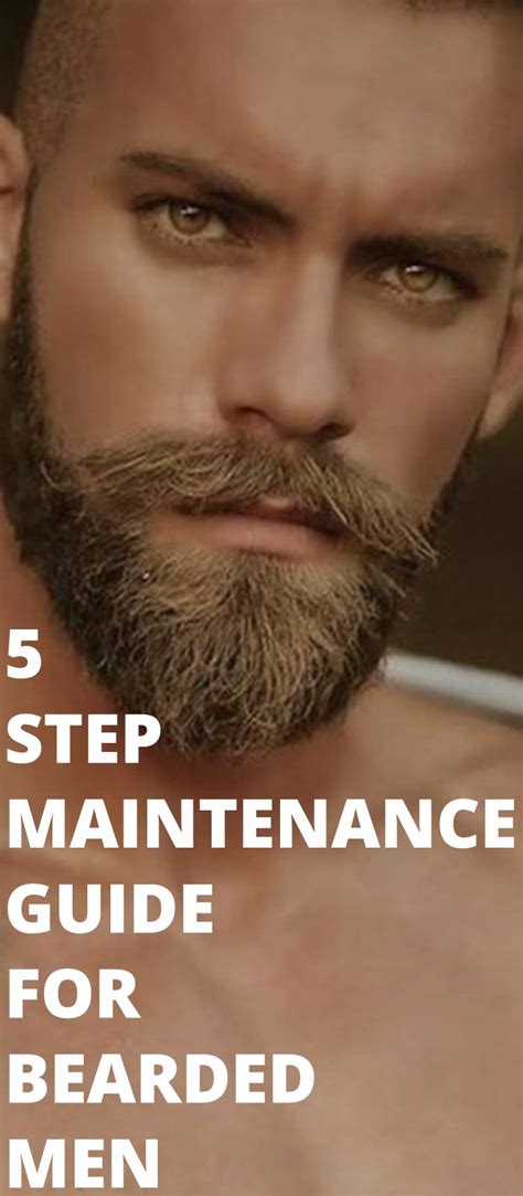 The 5 Step Beard Maintenance Program Every Bearded Guy Must Follow