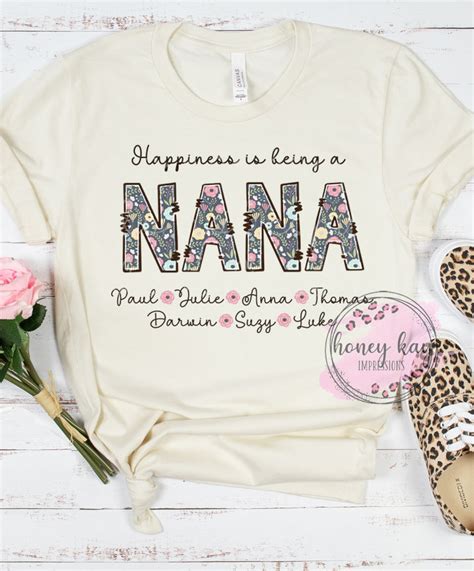 Print To Order Dtf Happiness Is Being A Nana Honey Kay Impressions