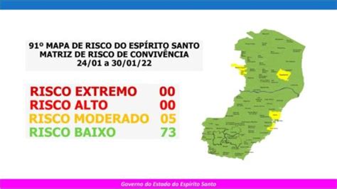 Cinco Cidades Em Risco Moderado No Esp Rito Santo Veja O Novo Mapa De