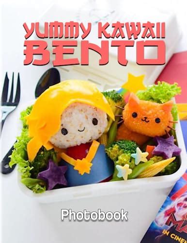 Yummy Kawaii Bento Photobook A Lot Of Colorful Yummy Kawaii Bento