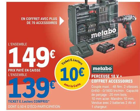 Promo Perceuse 18v Coffret Accessoires Metabo Chez E Leclerc Brico