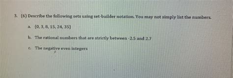 Solved 6 Describe The Following Sets Using Set Builder