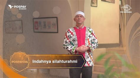 Indahnya Silaturahmi Memperkuat Persaudaraan YouTube