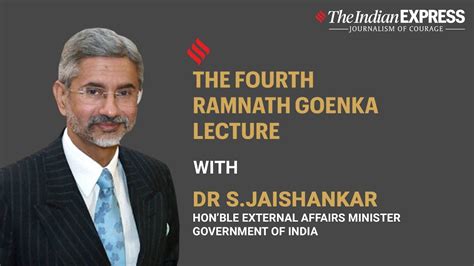 Eam Dr S Jaishankar At Th Ramnath Goenka Lecture Minister Of