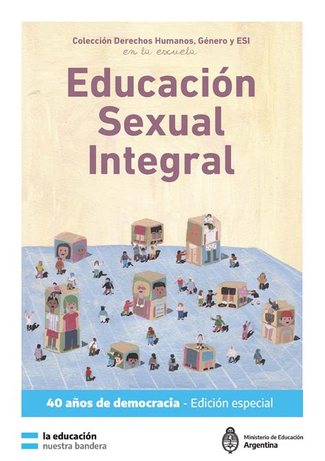 Educaci n Sexual Integral Educación Sexual Integral Colección