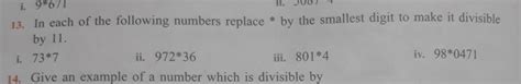 In Each Of The Following Numbers Replace By The Smallest Digit To