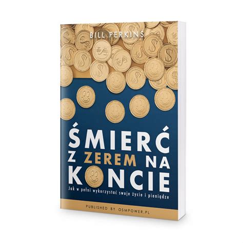 Śmierć z zerem na koncie Bill Perkins 12295176229 Książka Allegro