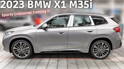 2023 Bmw X1 M35i Sporty Crossover New Information What You Need To