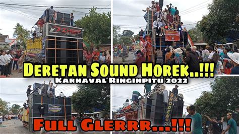 Deretan Sound Horekk Karnaval 2022 Ringinpitu TEGALDLIMO Yang Belum