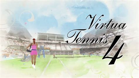 Virtua Tennis 4 Players Trailer Youtube