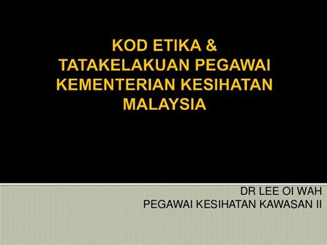 Etika Pakaian Penjawat Awam Kkm Penjawatizen