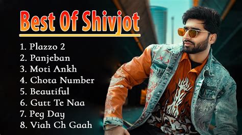 Best Of Shivjot Shivjot Jukebox Shivjot Best Playlists Non