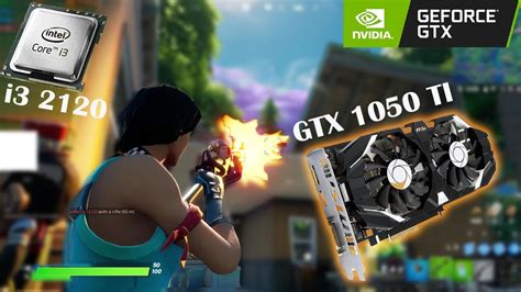 GTX 1050 Ti With Intel I3 2120 Fortnite Chapter 2 Season 5 Low