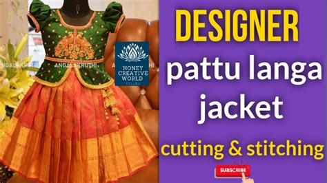 Pattu Langa Jacket Pattu Langa Blouse Cutting And Stitching In Telugu