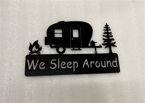 We Sleep Around Camping Sign Etsy