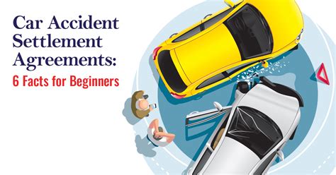 Car Accident Settlement Agreements Facts For Beginners