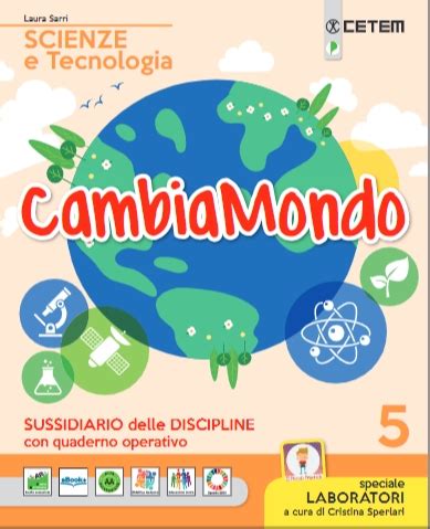 CAMBIAMONDO 5 Scienze E Tecnologia Seleggo 2 0