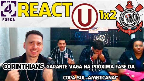 REACT UNIVERSITÁRIO PER 1X2 CORINTHIANS COPA SUL AMERICANA 2023