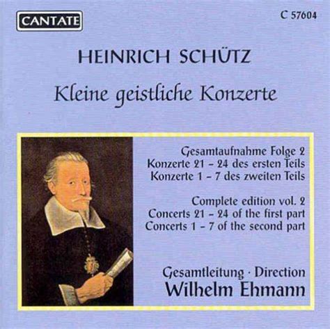 Heinrich Sch Tz Kleine Geistliche Konzerte Vol Cd Jpc