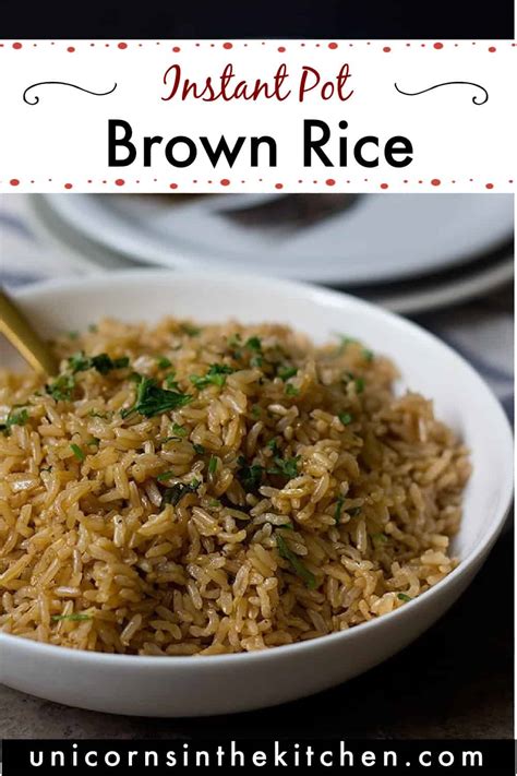 Foolproof Instant Pot Brown Rice Recipe Unicorns In The Kitchen