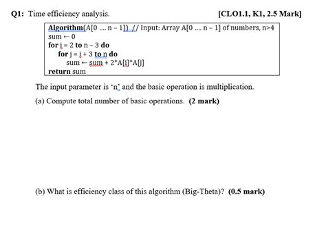 Solved Q Time Efficiency Analysis Clo K Mark Chegg