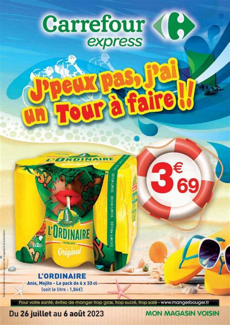 Catalogue promo Carrefour Express du 26 juillet au 6 août 2023 Les