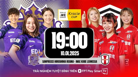 Sanfrecce Hiroshima Regina Inac Kobe Leonessa We League Kracie Cup