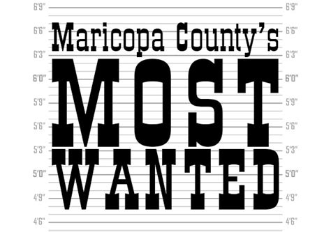 Maricopa County's Most Wanted | Maricopa County Sheriff's Office