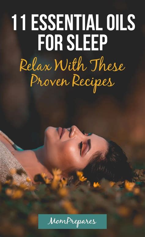 The Best 11 Essential Oils For Sleep Relax With These Proven Recipes