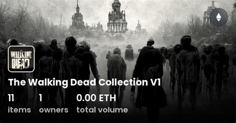 The Walking Dead Collection V1 Collection Opensea