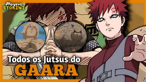 Todos Os Jutsus Do Gaara Youtube