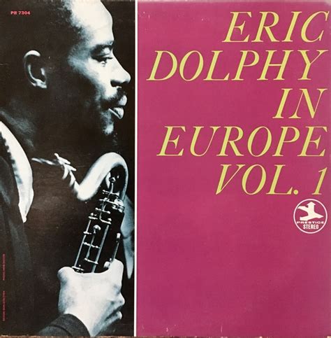 Eric Dolphy In Europe Vol Stereo Vinyl Museum Muuseo