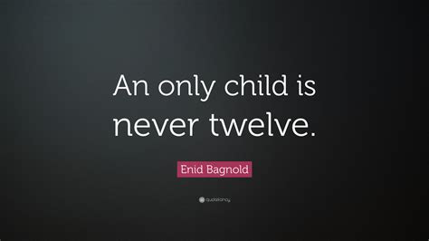 Enid Bagnold Quotes (27 wallpapers) - Quotefancy