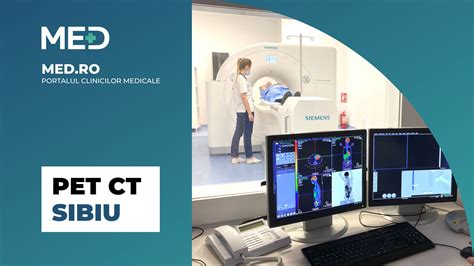 Pet Ct Sibiu Top Clinici Pre Uri Programare Online