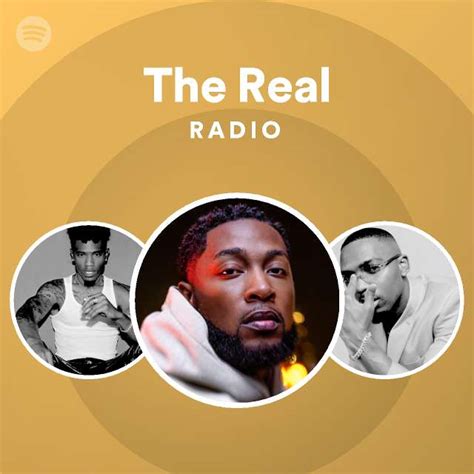 The Real Radio Playlist By Spotify Spotify