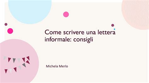 Come Scrivere Una Lettera O Mail Informale Regole E Consigli