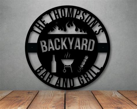 Personalized Backyard Bar And Grill Metal Signs Tms Tom Pham Designs