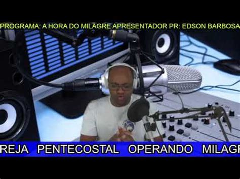 Programa de Rádio vencendo pela fé Pastor presidente Edson barbosa da