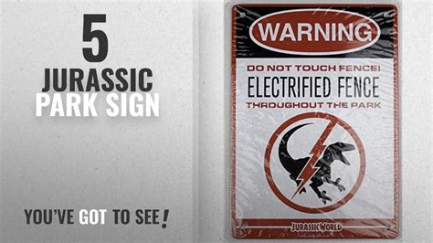 Top 10 Jurassic Park Sign 2018 Jurassic World Electrified Raptor Fence Tin Litho Warning Sign