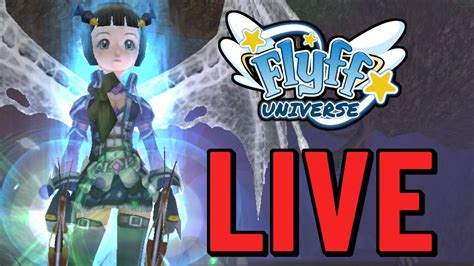 Flyff Universe FWC Server 2024 Live Stream YouTube